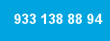 933 138 88 94